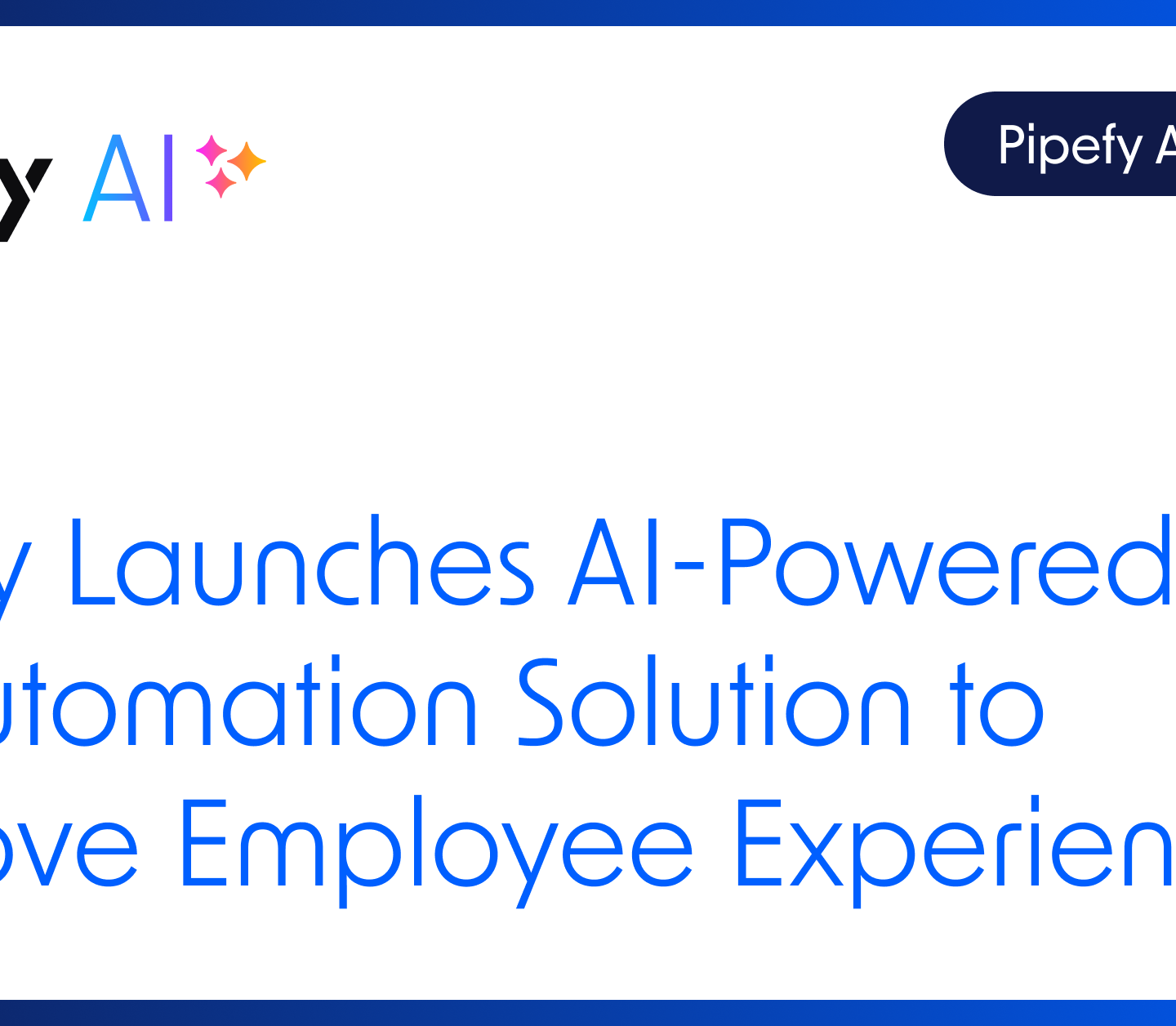 Pipefy launches AI-Powered HR Automation Solution